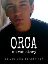 ORCA: A True Story series tv