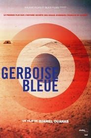 Gerboise Bleue series tv