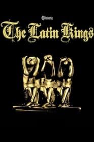 The Latin Kings series tv