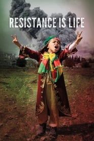 Resistance Is Life series tv