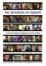 The Definition of Insanity series tv