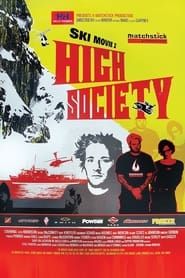 Ski Movie II: High Society series tv