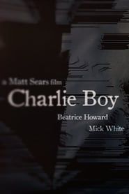 Charlie Boy (2016)