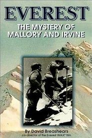 Everest: The Mystery of Mallory and Irvine series tv