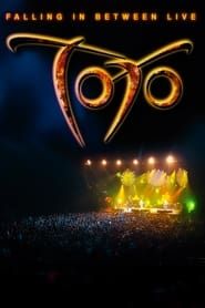 Toto - Falling in Between Live 2007 streaming