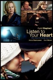 Listen to Your Heart series tv