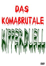 Das Komabrutale Kifferduell series tv