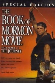 Image The Book of Mormon Movie, Volume 1: The Journey