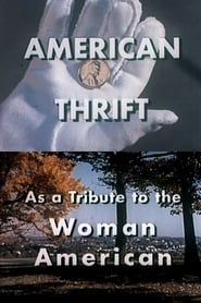 Affiche de American Thrift: An Expansive Tribute to the Woman American