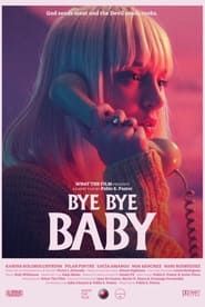 Bye Bye Baby (2017)