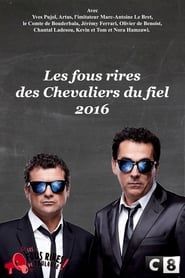 Les Chevaliers du fiel : Les fous rires de 2016 series tv