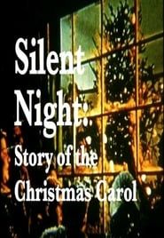 Image Silent Night:  The Story of the Christmas Carol