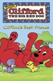 Clifford the Big Red Dog- Clifford's Best Friends series tv