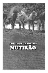Cantos de Trabalho - Mutirão (1975)