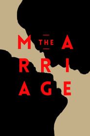 Affiche de The Marriage