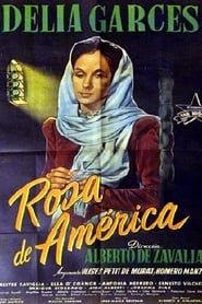 Rosa de América 1946 streaming