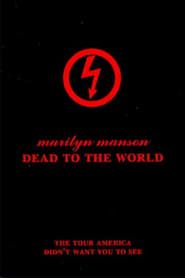 Marilyn Manson: Dead to the World 1998 streaming