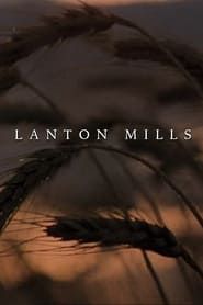 watch Lanton Mills