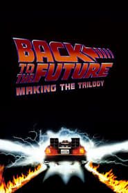 Affiche de Back to the Future: Making the Trilogy