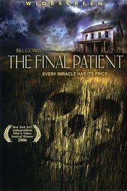 The Final Patient 2005 streaming