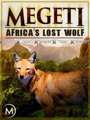 Megeti - Africa's Lost Wolf series tv