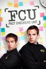 FCU: Fact Checkers Unit series tv