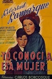 Yo conocí a esa mujer (1942)