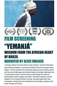 Yemanja: Wisdom from the African Heart of Brazil 2015 streaming