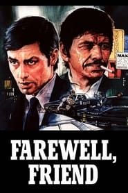 Farewell, Friend series tv