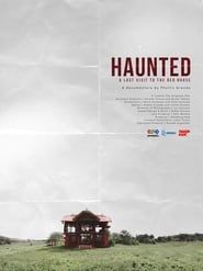Image Haunted: A Last Visit to the Red House