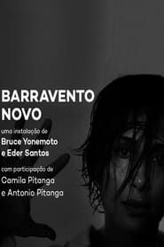 Barravento Novo 2017 streaming