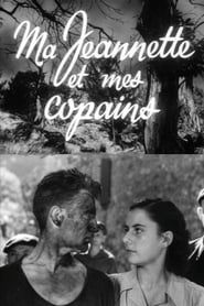 Ma Jeannette et mes copains 1953 streaming