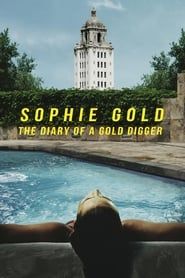 Sophie Gold, The Diary of a Gold Digger series tv
