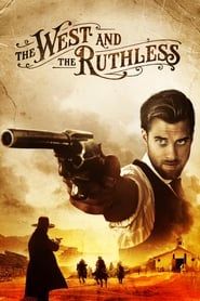 The West and the Ruthless series tv