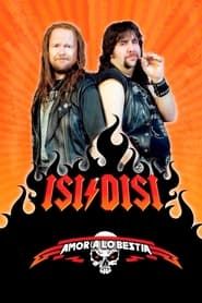 Isi/Disi - Amor a lo bestia 2004 streaming