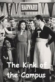 The Kink of the Campus (1941)