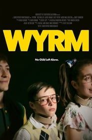 Wyrm 2017 streaming