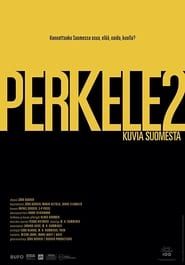 watch Perkele 2 – Kuvia Suomesta