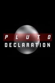 Pluto Declaration series tv