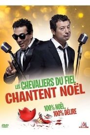 Les Chevaliers du fiel : Chantent Noël series tv