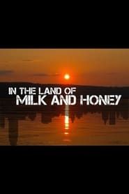 Image In The Land Of Milk And Honey