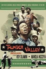 Thunder Valley series tv