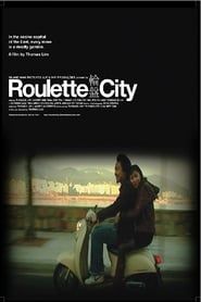 Roulette City series tv