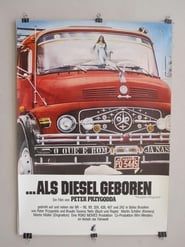 ...als Diesel geboren (1979)