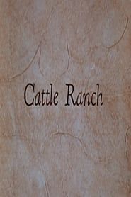 Cattle Ranch series tv