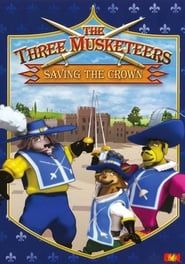 The Three Musketeers: Saving the Crown-hd