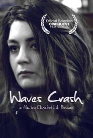 Waves Crash (2017)