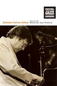 Antonio Carlos Jobim: Live at the Montreal Jazz Festival (1986)