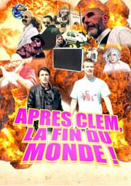 Image Après Clem, La Fin Du Monde ! 2017