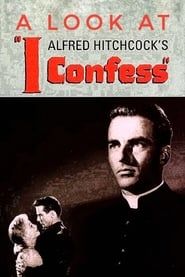 Hitchcock's Confession: A Look at I Confess series tv